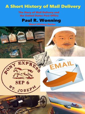 cover image of A Short History of Mail Delivery